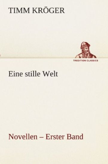 Eine stille Welt - Novellen