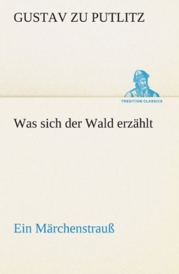 Was Sich Der Wald Erzahlt