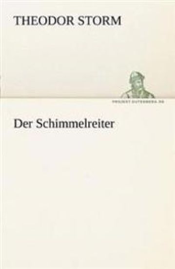 Der Schimmelreiter
