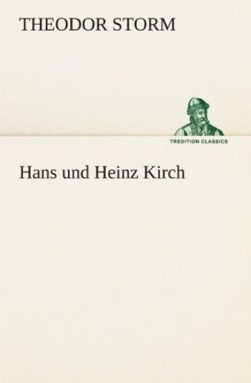Hans Und Heinz Kirch