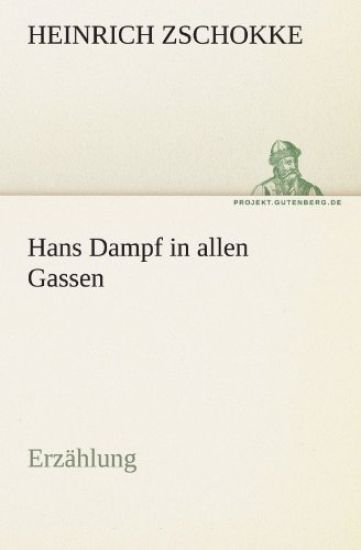 Hans Dampf in Allen Gassen
