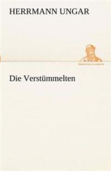 Die Verstummelten