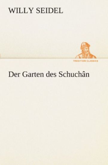 Der Garten Des Schuchan