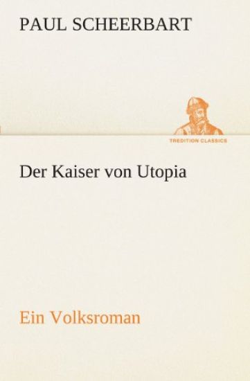 Der Kaiser von Utopia