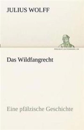 Das Wildfangrecht