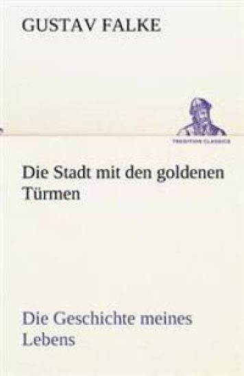Die Stadt Mit Den Goldenen Turmen