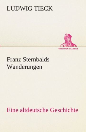 Franz Sternbalds Wanderungen