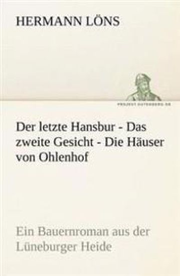 Der Letzte Hansbur - Das Zweite Gesicht - Die Hauser Von Ohlenhof