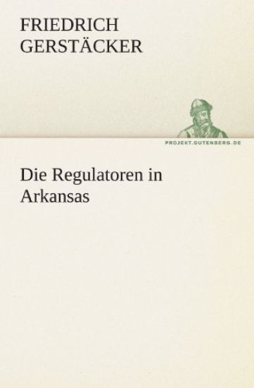 Die Regulatoren in Arkansas