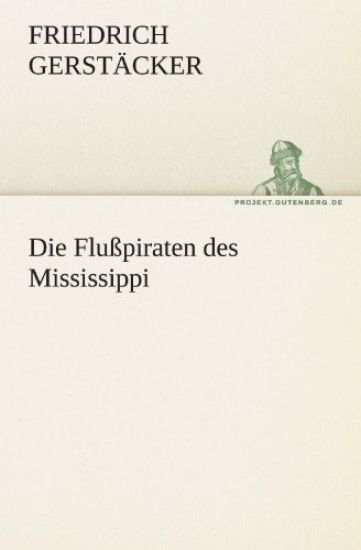 Die Flusspiraten Des Mississippi