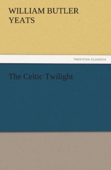 The Celtic Twilight
