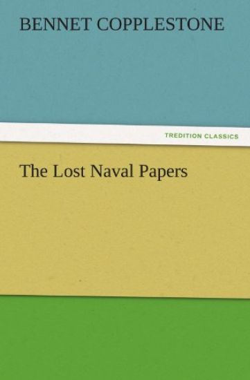 The Lost Naval Papers
