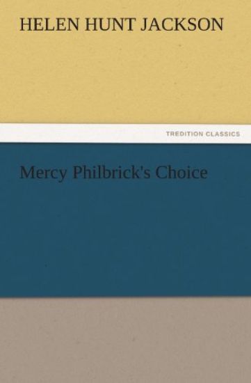 Mercy Philbrick's Choice
