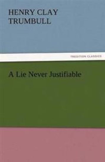 A Lie Never Justifiable