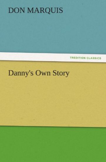 Danny's Own Story