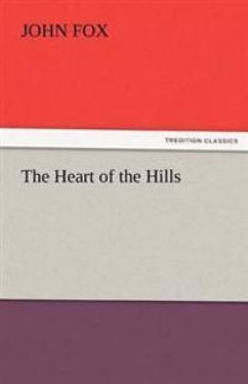 The Heart of the Hills