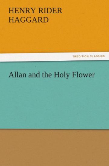 Allan and the Holy Flower