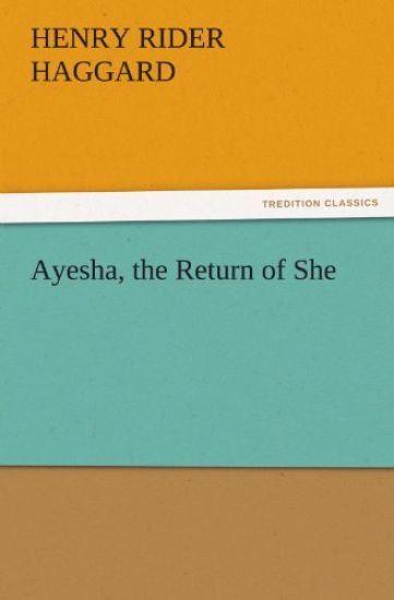 Ayesha, the Return of She