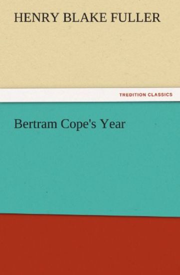 Bertram Cope's Year