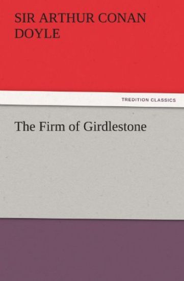 The Firm of Girdlestone