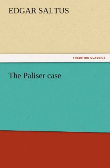 The Paliser Case