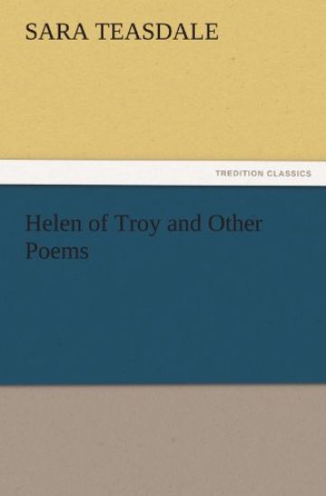 Helen of Troy and Other Poems