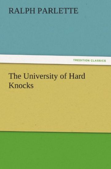 The University of Hard Knocks