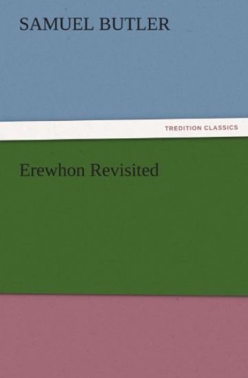 Erewhon Revisited