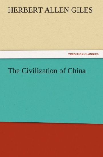 The Civilization of China