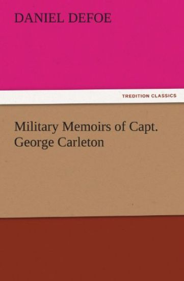 Military Memoirs of Capt. George Carleton