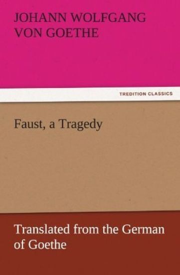 Faust, a Tragedy