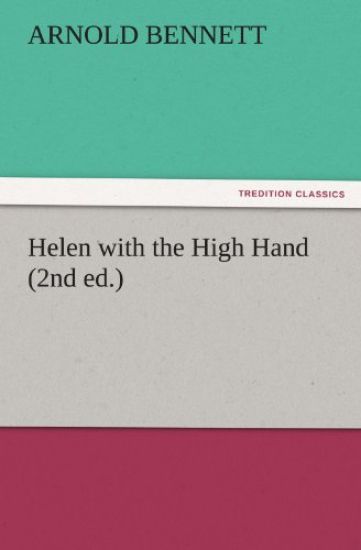 Helen with the High Hand (2nd Ed.)