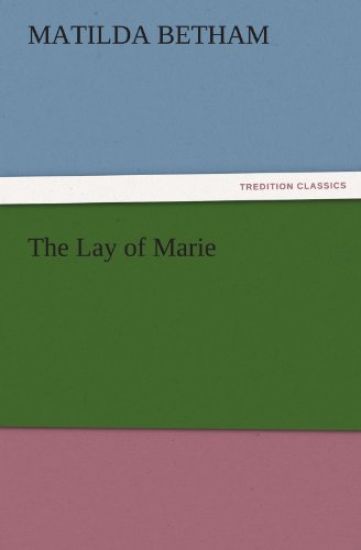 The Lay of Marie