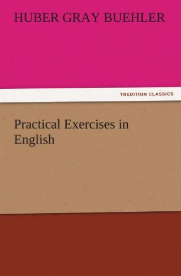 Practical Exercises in English