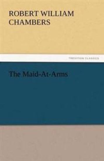 The Maid-At-Arms