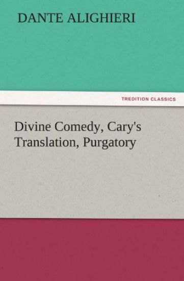 Divine Comedy, Cary's Translation, Purgatory