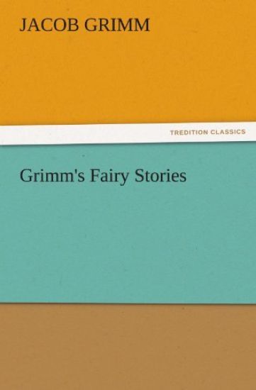 Grimm's Fairy Stories