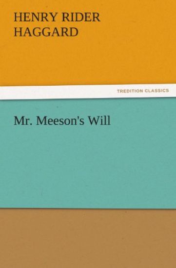Mr. Meeson's Will