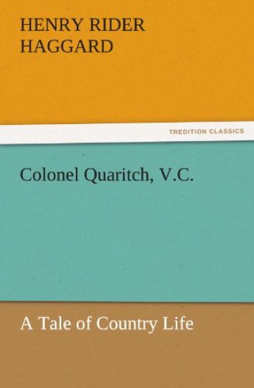 Colonel Quaritch, V.C.