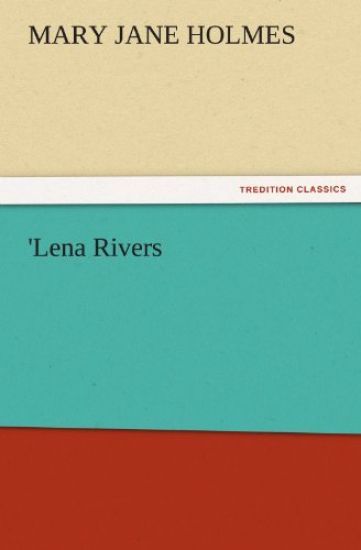 'Lena Rivers