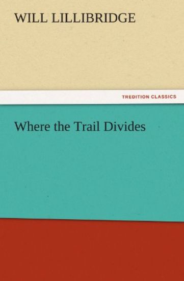 Where the Trail Divides