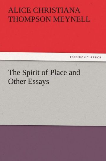 The Spirit of Place and Other Essays