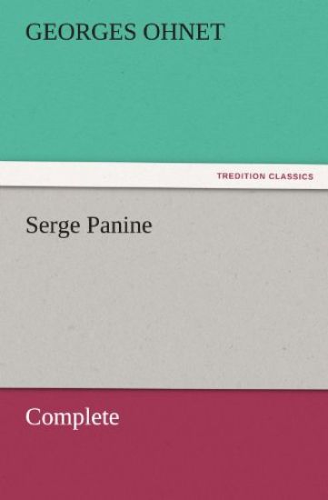 Serge Panine - Complete