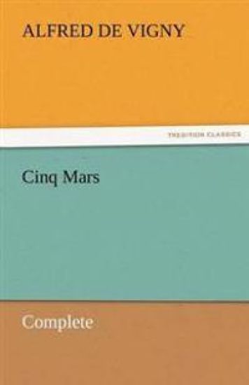 Cinq Mars - Complete