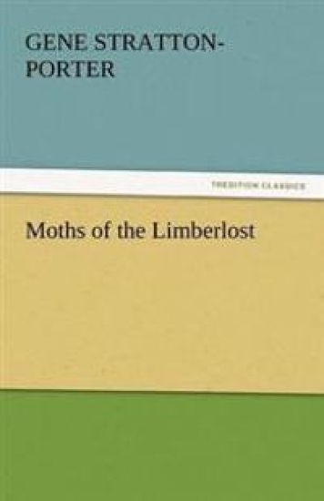 Moths of the Limberlost