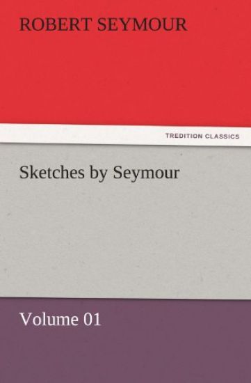 Sketches by Seymour - Volume 01