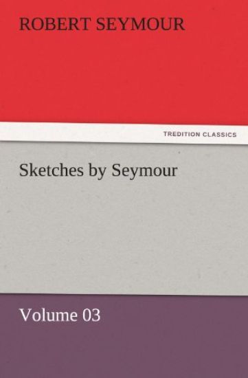 Sketches by Seymour - Volume 03