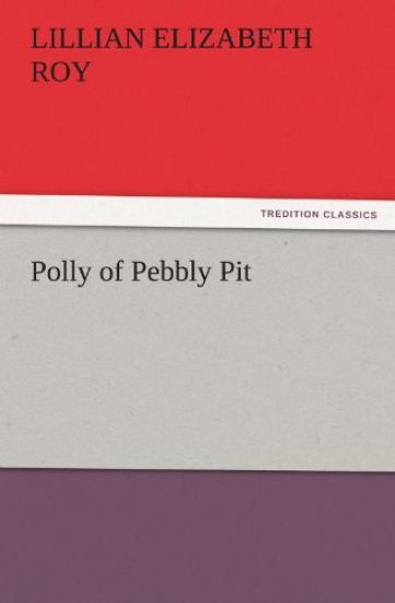 Polly of Pebbly Pit