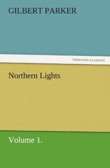 Northern Lights, Volume 1.