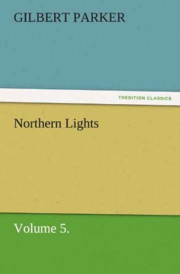 Northern Lights, Volume 5.